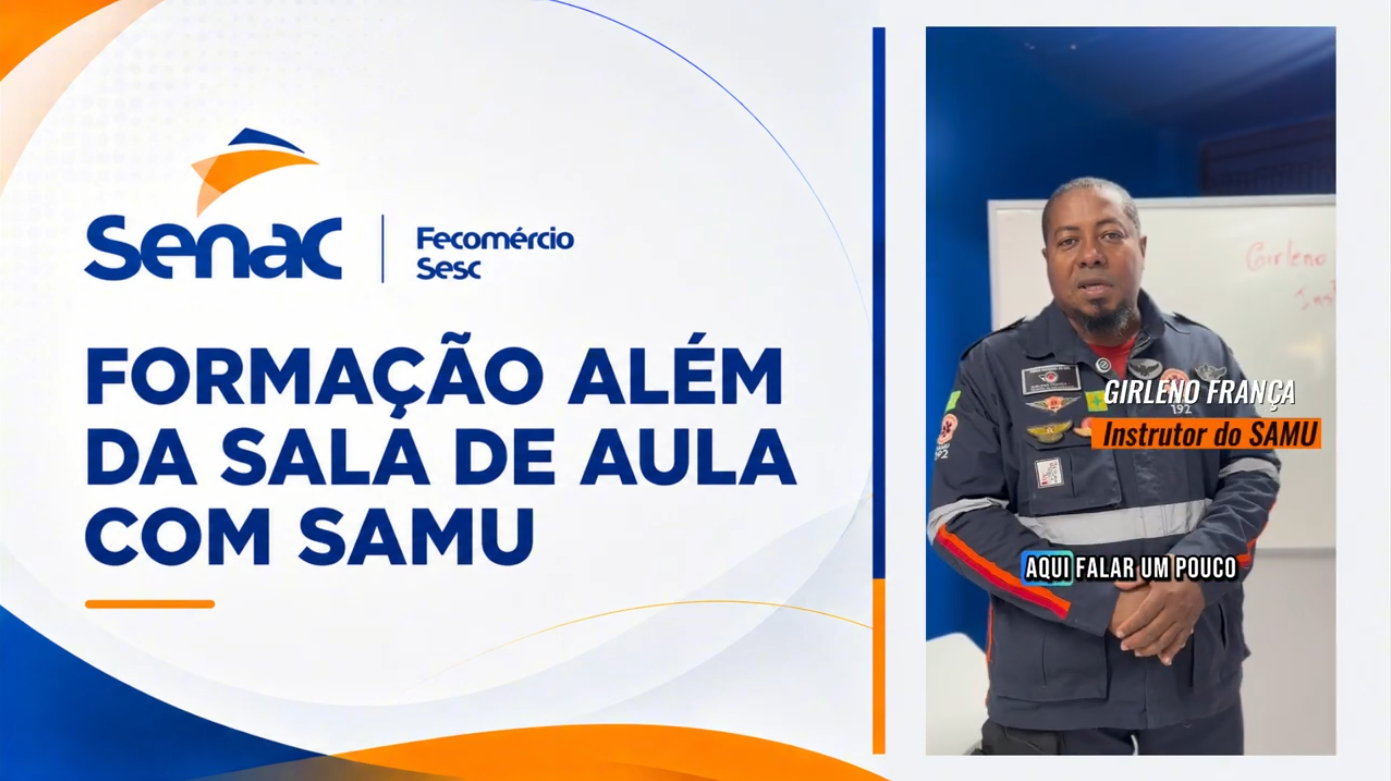 Aula prática: Formação além da sala de aula com SAMU