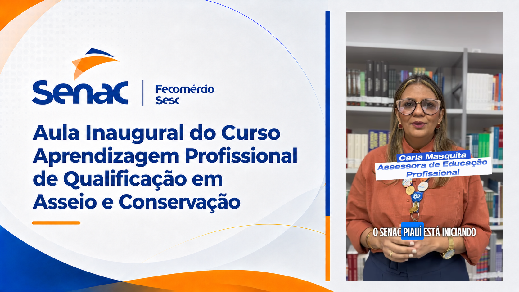 Aula Inaugural do Curso Aprendizagem Profissional de Qualificação em Asseio e Conservação